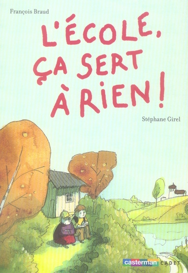 L'école, ça sert à rien !