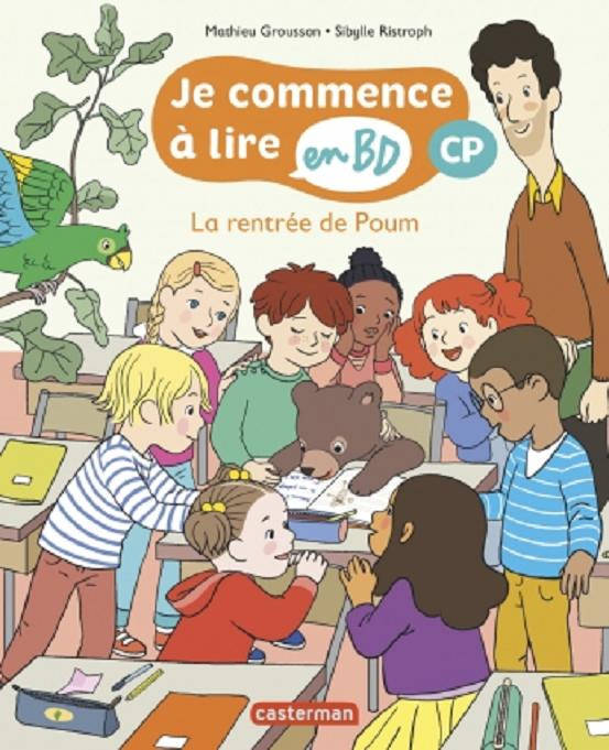 Je commence à lire en BD - CP : La rentrée de Poum