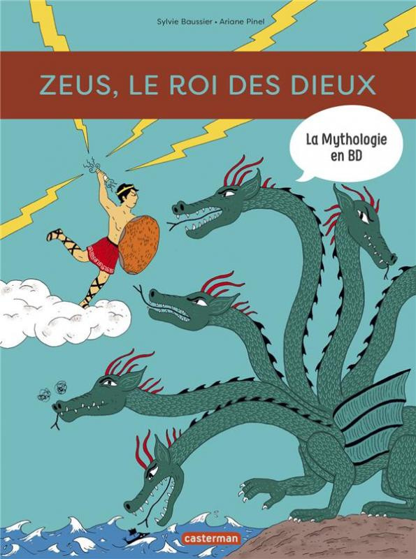 La mythologie en BD : Zeus, le roi des dieux