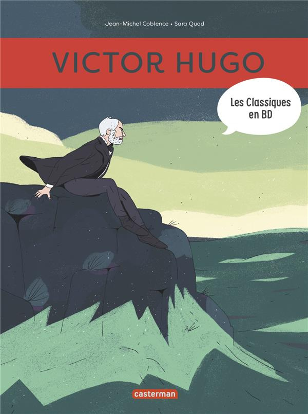Les classiques en BD : Victor Hugo