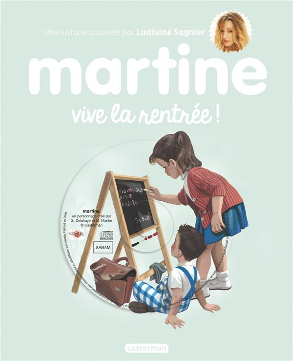 Martine : Vive la rentrée ! Avec 1 CD audio