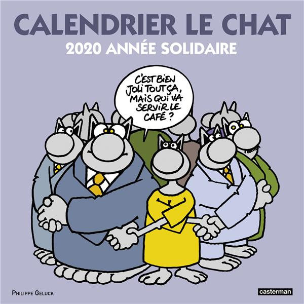 Calendrier Le chat. 2020 année solidaire, Edition 2020