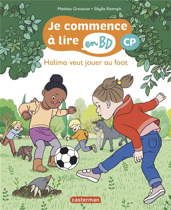 Je commence à lire en BD - CP : Halima veut jouer au foot