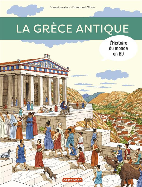 L'histoire du monde en BD : La Grèce antique