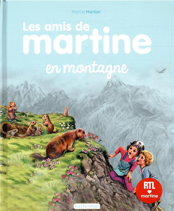 Les amis de Martine Tome 5 : Les amis de Martine à la montagne