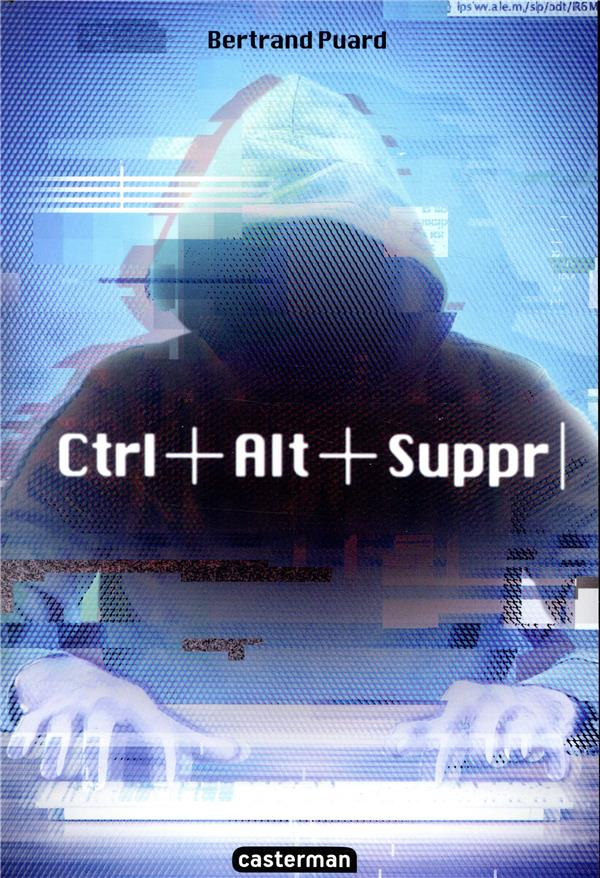 Ctrl Alt Suppr Tome 1