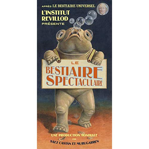 Le bestiaire spectaculaire du professeur Revillod. La faune debout !