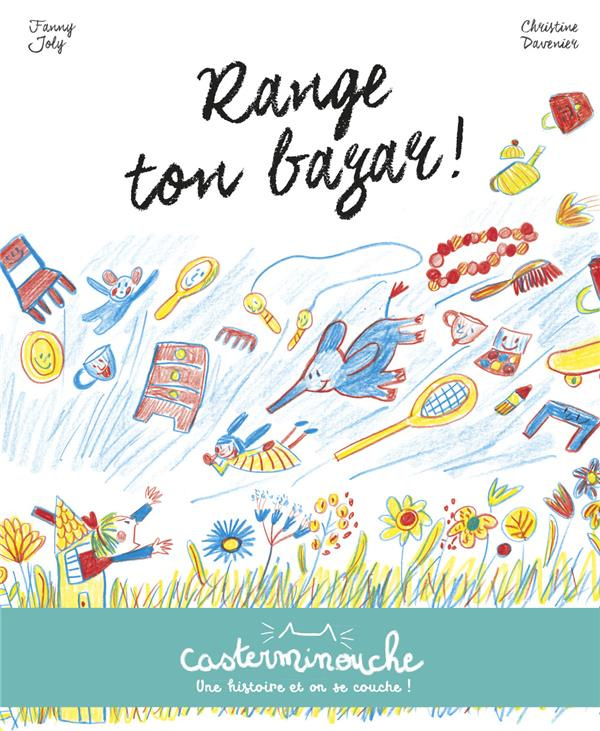 Range ton bazar ! Mina et le pouvoir des magicrayons