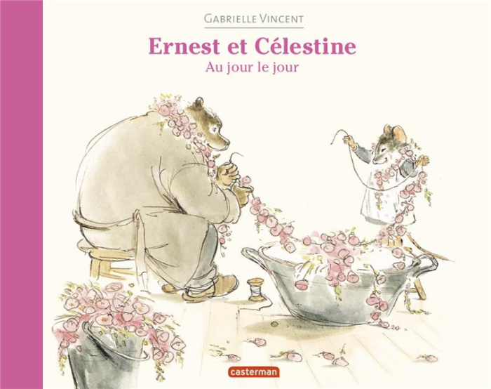Ernest et Célestine : Au jour le jour