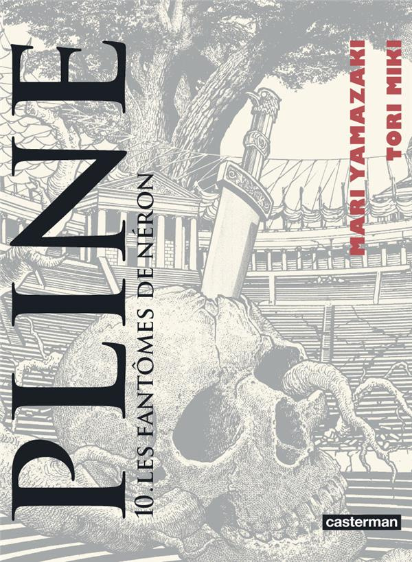 Pline Tome 10 : Les fantômes de Néron