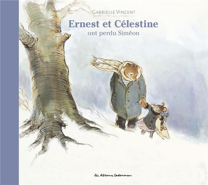 Ernest et Célestine : Ernest et Célestine ont perdu Siméon