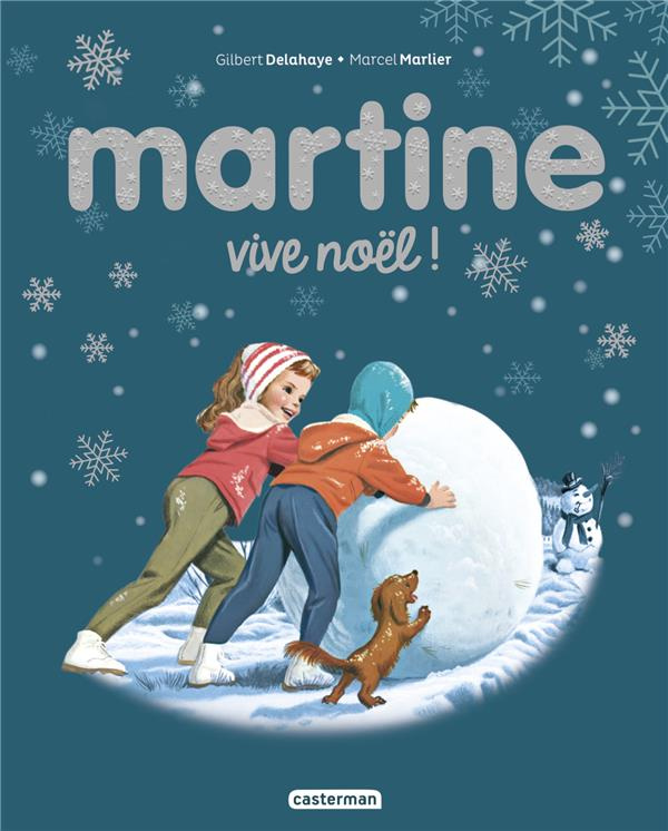 Martine : Vive Noël !