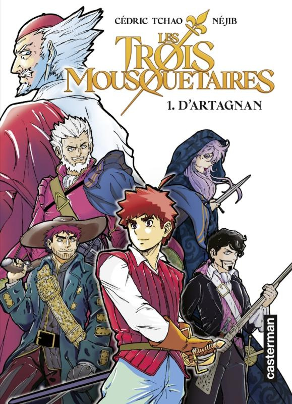 Les Trois Mousquetaires Tome 1 : D'Artagnan