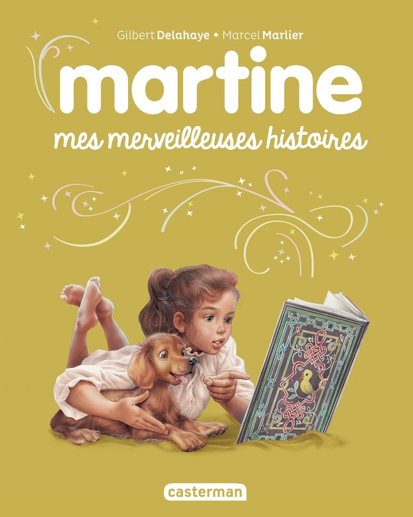 Martine : Mes merveilleuses histoires