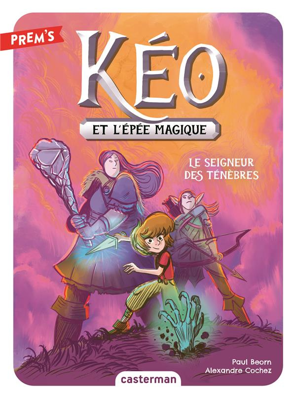 Kéo et l'épée magique. 4 Le seigneur des ténèbres