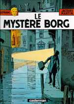 Lefranc Tome 3 : Le mystère Borg