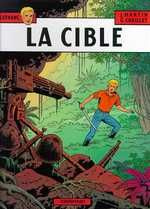 Lefranc Tome 11 : La cible
