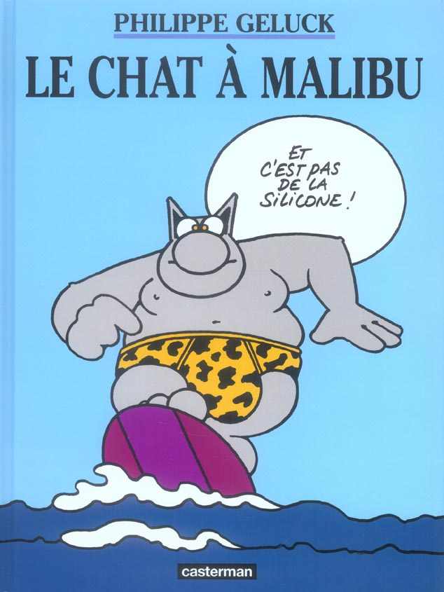 Le Chat Tome 7 : Le Chat à Malibu