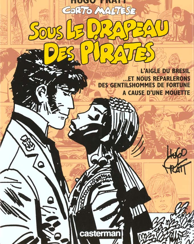 Corto Maltese : Sous le drapeau des pirates