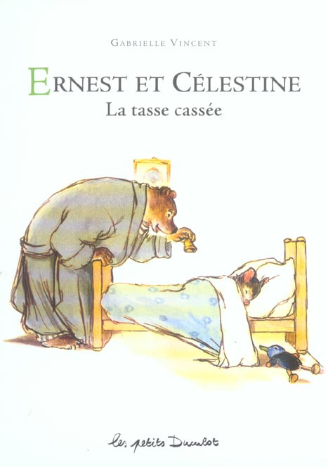 Ernest et Célestine : La tasse cassée