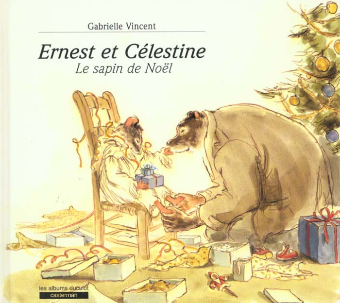 ERNEST ET CELESTINE LE SAPIN DE NOEL (ANC EDITION)