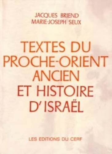 Textes du Proche-Orient ancien et histoire d'Israël