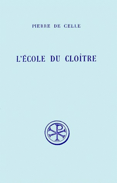 L'ECOLE DU CLOITRE. Edition bilingue français-latin