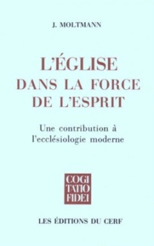 L'Église dans la force de l'Esprit. Une contribution à l'ecclésiologie messianique