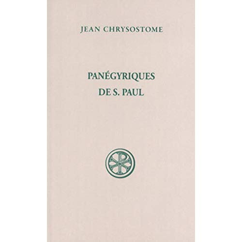 PANEGYRIQUES DE SAINT PAUL. Edition bilingue français-grec