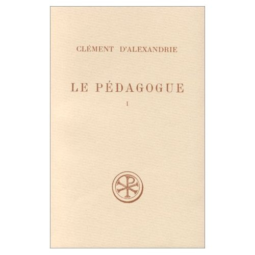 LE PEDAGOGUE. Tome 1