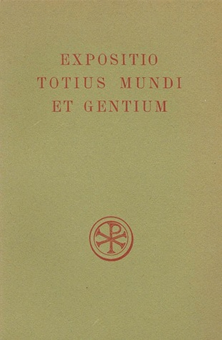 EXPOSITIO TOTIUS MUNDI ET GENTIUM. Edition billingue français-latin