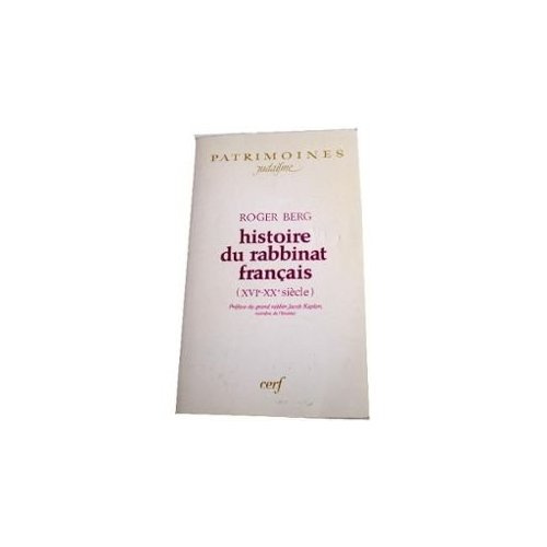 Histoire du rabbinat français (XVIe-XXe siècle)