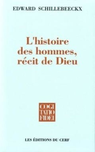 L'histoire des hommes, récit de Dieu