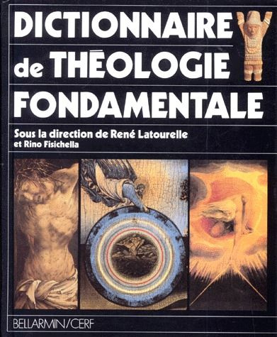 Dictionnaire de théologie fondamentale