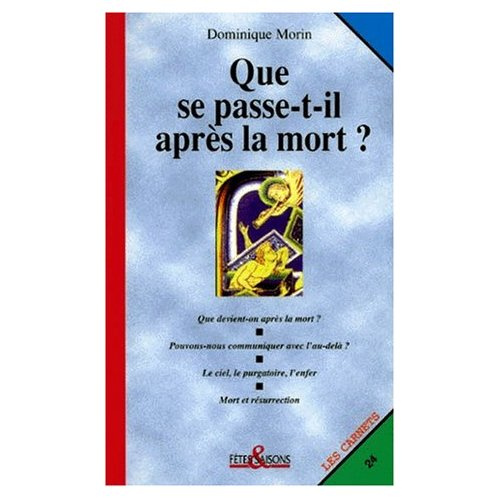 Que se passe-t-il après la mort ?