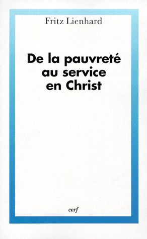 De la pauvreté au service en Christ