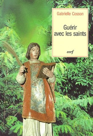 Guérir avec les saints.