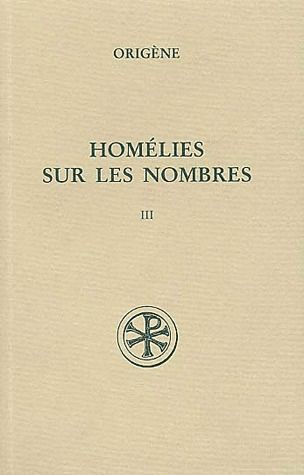 Homélies sur les nombres. Tome 3, Homélies 20-28