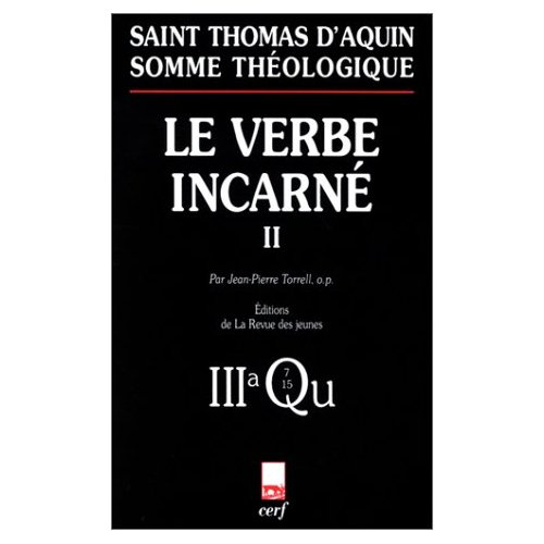 Le verbe incarné. Tome 2, 3a, Questions 7-15