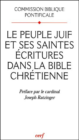 Le peuple juif et ses saintes écritures dans la Bible chrétienne
