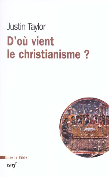 D'où vient le christianisme ?