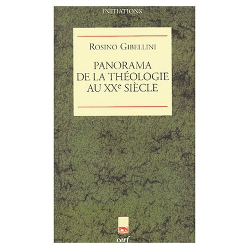 Panorama de la théologie au XXe siècle