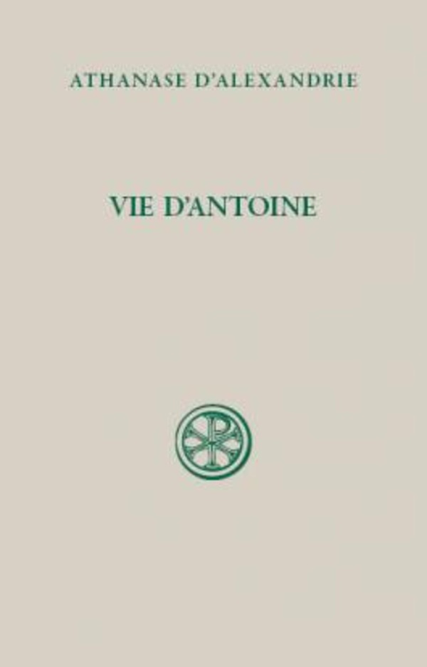 Athanase d'Alexandrie: Vie d'Antoine