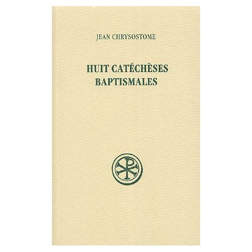 Huit catéchèses baptismales