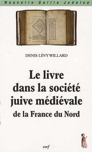 Le livre dans la société juive médiévale de la France du Nord