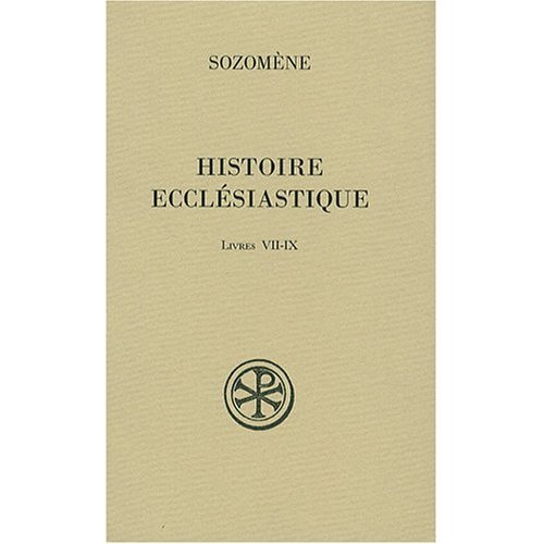 Histoire ecclésiastique. Livres VII-IX