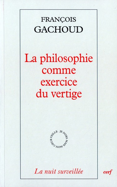 La philosophie comme exercice du vertige