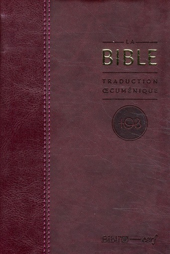 La Bible TOB. Traduction oecuménique avec introductions, notes essentielles, glossaire, reliure semi
