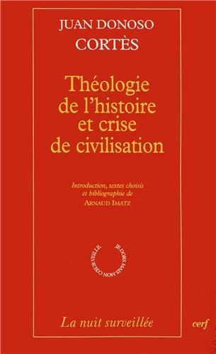 Théologie de l'histoire et crise de civilisation