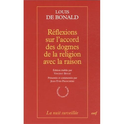 Réflexions sur l'accord des dogmes de la religion avec la raison
